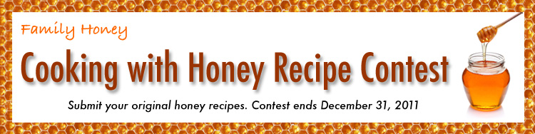 Cooking With Honey Recipe Contest